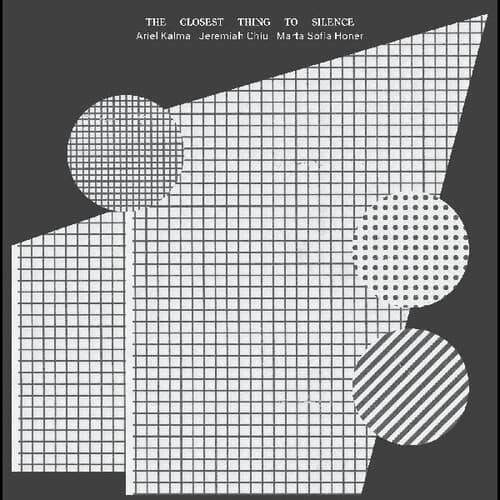 The Closest Thing To Silence (New LP)