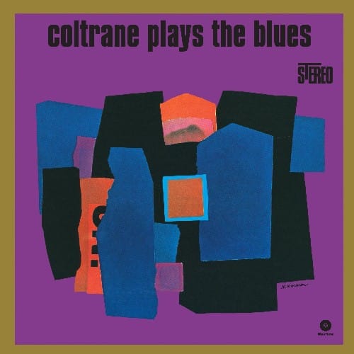 Coltrane Plays the Blues (New LP)