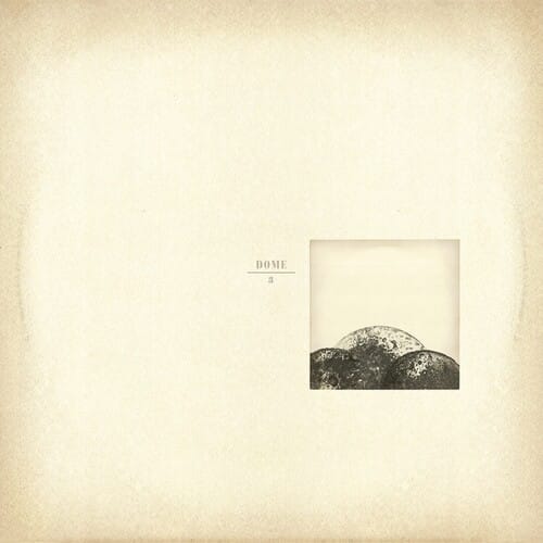 Dome 3 (New LP)