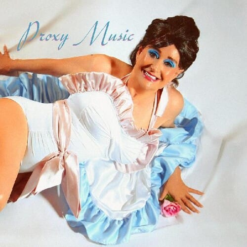 Proxy Music (New LP)