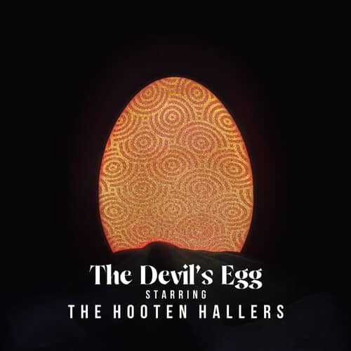 The Devil's Egg (New LP)