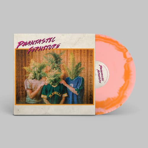 Phantastic Ferniture (New LP)