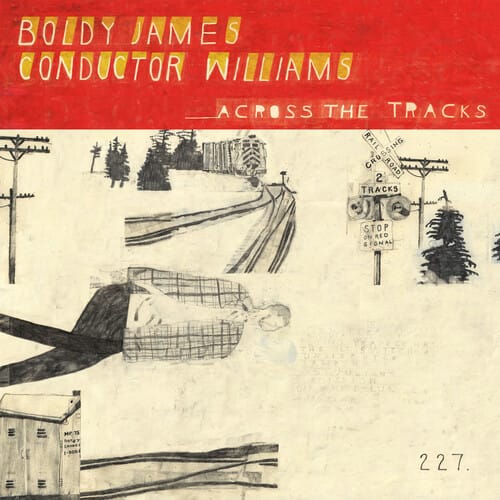 Across the Tracks (New LP)