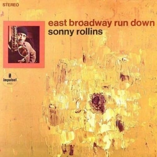 East Broadway Run Down (Verve Acoustic Sounds Seri