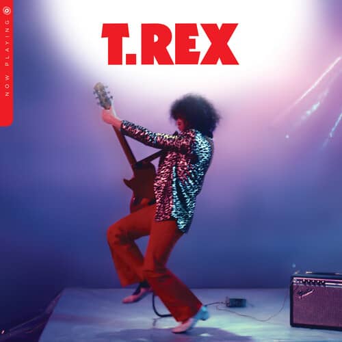 T. Rex   Now Playing (New LP)