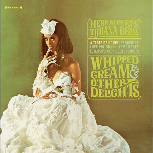 WHIPPED CREAM & OTHER DELIGHTS (CD)