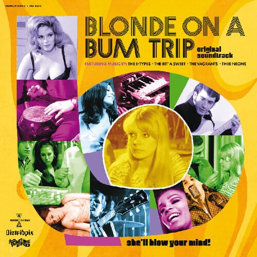 Blonde On A Bum Trip (Original Soundtrack) (New LP