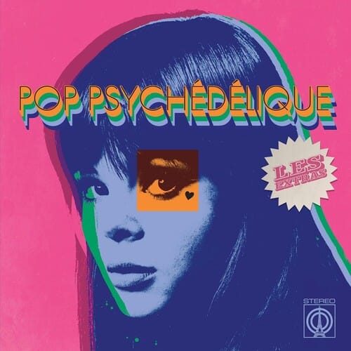 Pop Psychedelique (Les Extras) (CD)