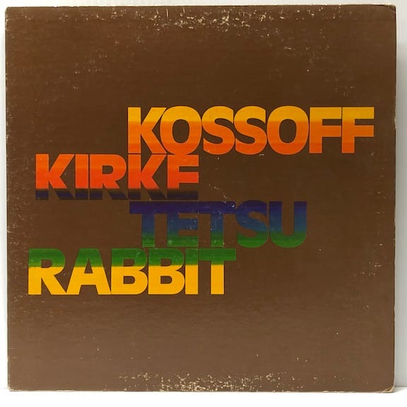 Kossoff Kirke Tetsu Rabbit (USED LP)