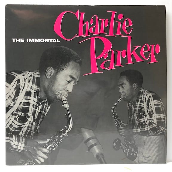 Immortal Charlie Parker
