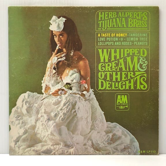 Whipped Cream & Other Delights (USED LP)