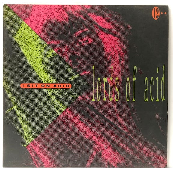 I Sit on Acid (USED LP)