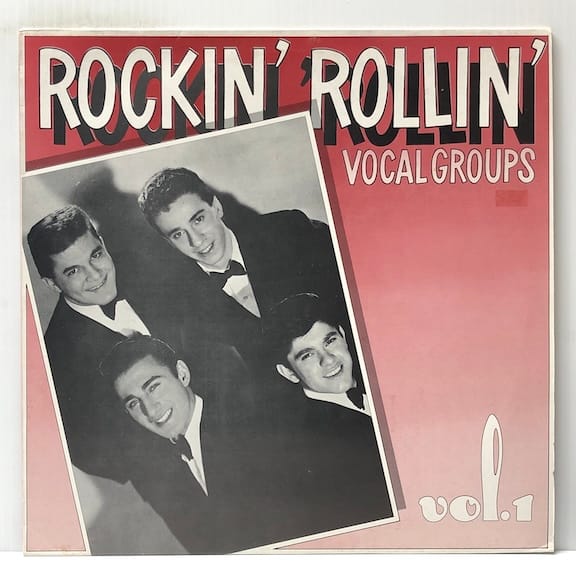 Rockin Rollin Vocal Groups Vol 1 (USED LP)