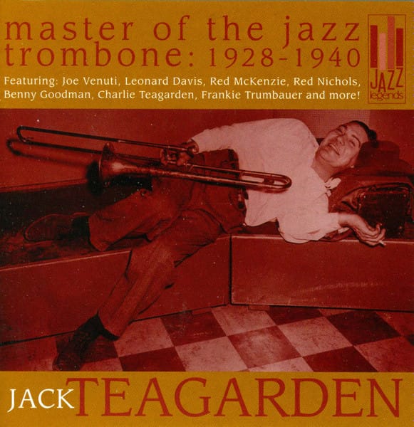 MASTER OF THE JAZZ TROMBONE: 1928-1940