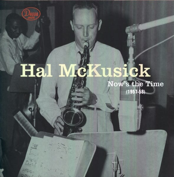 NOW'S THE TIME (1957-58)