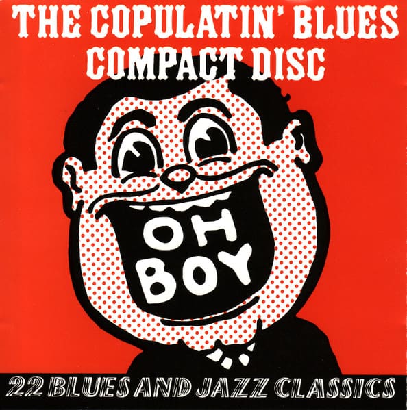 The Copulatin' Blues Compact Disc (CD)