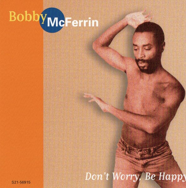 DON'T WORRY BE HAPPY (CD)