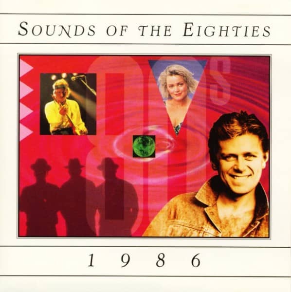 Sounds Of The Eighties 1986 (CD)