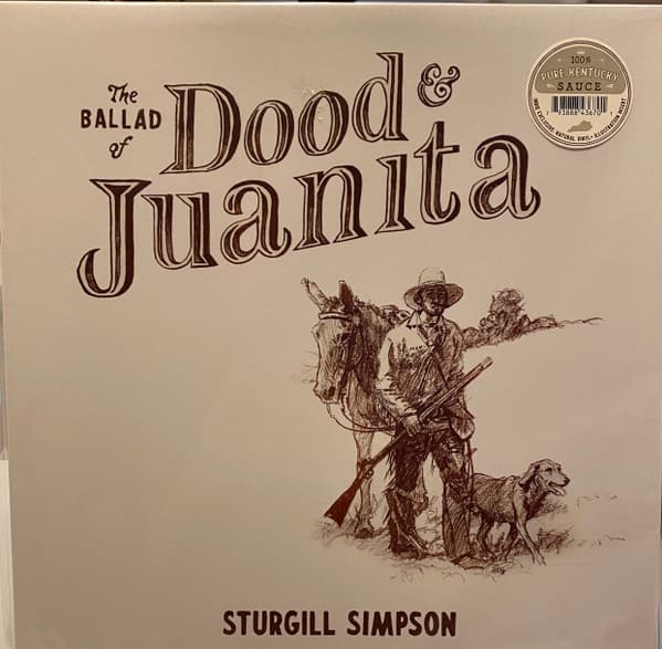 BALLAD OF DOOD & JUANITA (NEW LP)