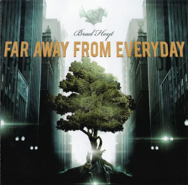 FAR AWAY FROM EVERYDAY