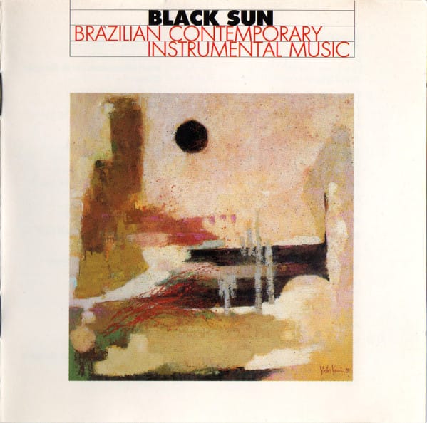 Black Sun - Brazilian Contemporary Instrumental Mu