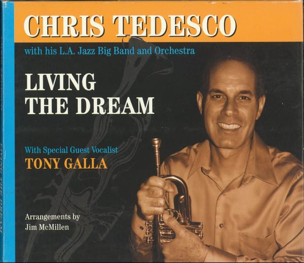CHRIS TEDESCO-LIVING THE DREAM