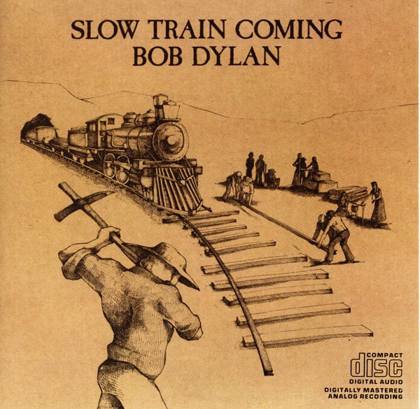 SLOW TRAIN COMING (CD)