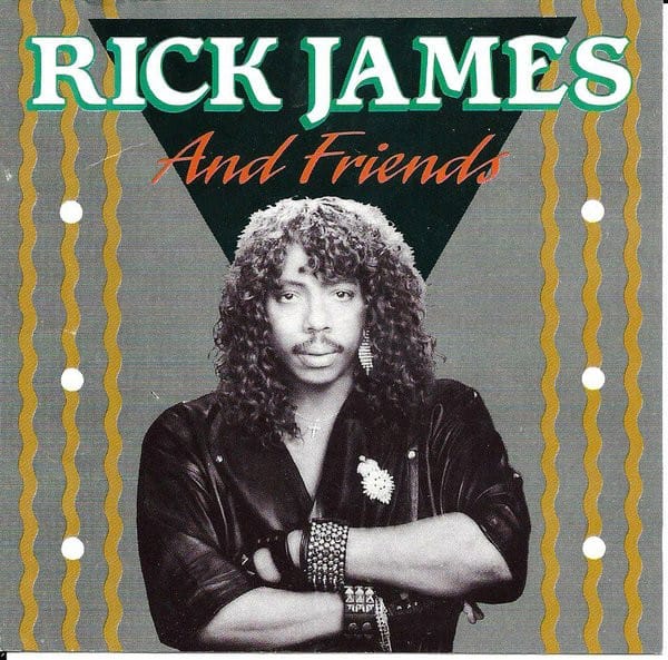 Rick James And Friends