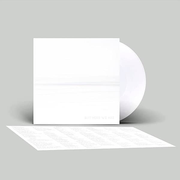 But Here We Are (NEW LP)