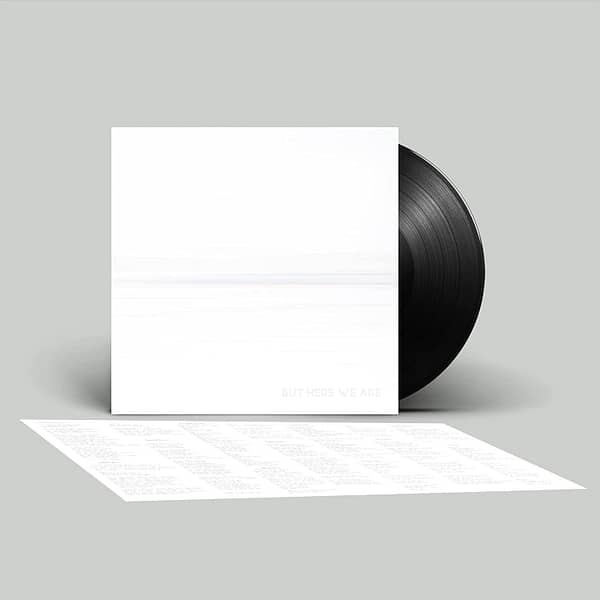 But Here We Are (NEW LP)