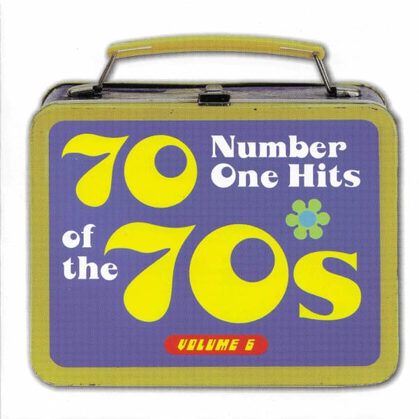 70 Number One Hits Of The 70s Volume 6