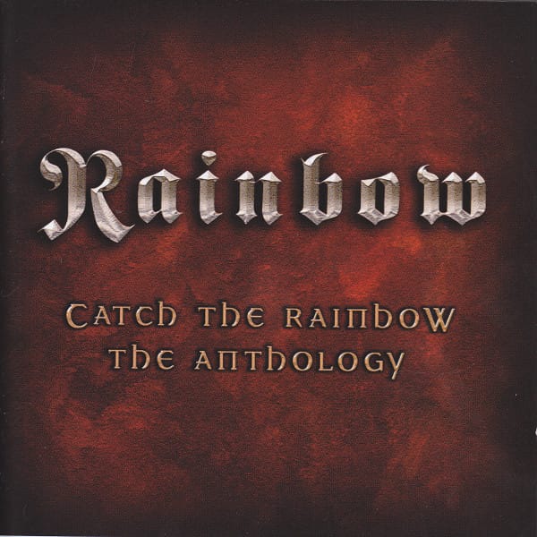 CATCH THE RAINBOW: ANTHOLOGY (CD)
