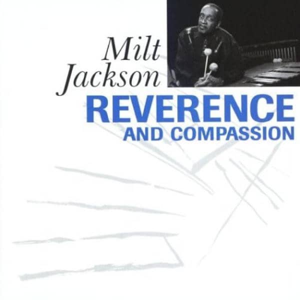 REVERENCE AND COMPASSION
