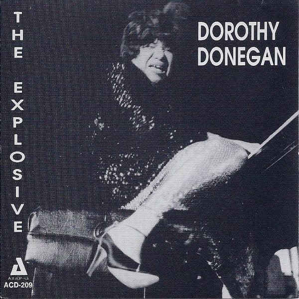 EXPLOSIVE DOROTHY DONEGAN (CD)