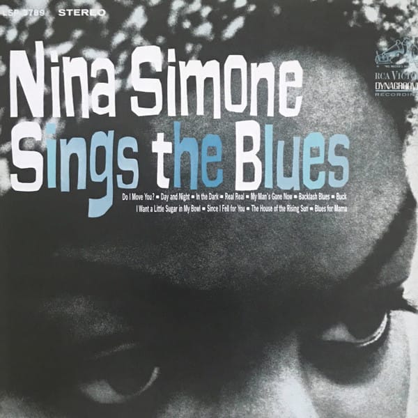 Nina Simone Sings The Blues (New LP)