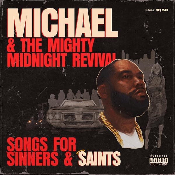 Michael & The Mighty Midnight Revival (New LP)