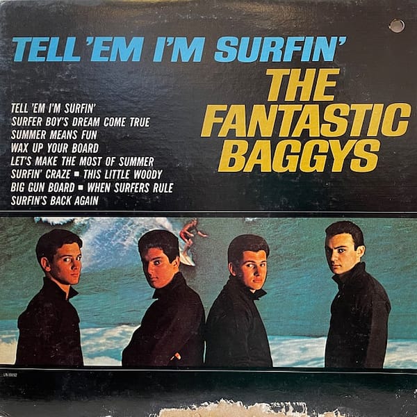 Tell Em Im Surfin (USED LP)