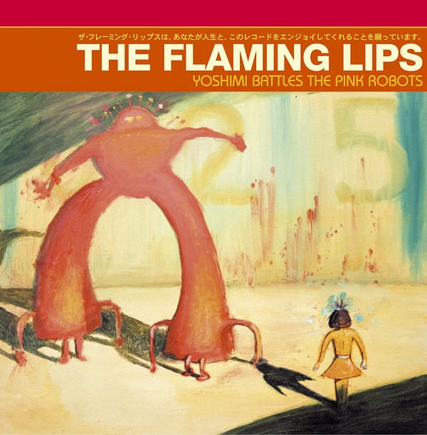 Yoshimi Battles the Pink Robots (NEW LP)