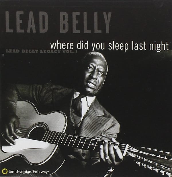 Where Did You Sleep Last Night (Lead Belly Le (CD)